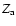 $Z_{\rm a}$