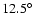 $12.5^{\circ}$