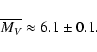 \begin{displaymath}\overline{M_V}\approx6.1\pm0.1 .
\end{displaymath}