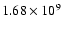 $1.68\times 10^9$