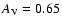 $A_{\rm V}=0.65$