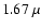 $1.67 ~\mu$