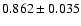 $0.862\pm0.035$