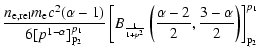 $\displaystyle \frac{n_{\rm e,rel} m_{\rm e} c^2 (\alpha
-1)}{6[p^{1-\alpha}]_{\...
...p^2}}\left(\frac{\alpha-2}{2},
\frac{3-\alpha}{2}\right)\right]_{\rm p_2}^{p_1}$