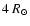 $4~
R_{\odot}$