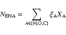 \begin{displaymath}
N_{\rm ENA} = \sum_{A \in \{{\rm H, O, C}\}} \xi_{\rm A} X_{\rm A}
\end{displaymath}