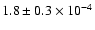 $1.8\pm0.3\times10^{-4}$