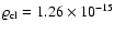 $\varrho_{\rm cl}=1.26\times 10^{-15}$
