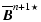 $\displaystyle \overline{\vec B}^{n+1\star}$