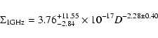 \begin{displaymath}\Sigma_{\rm
1GHz}=3.76^{+11.55}_{-2.84}\times10^{-17}D^{-2.28\pm0.40}
\end{displaymath}