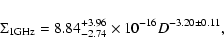 \begin{displaymath}\Sigma_{\rm
1GHz}=8.84^{+3.96}_{-2.74}\times10^{-16}D^{-3.20\pm0.11},
\end{displaymath}