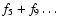 $f_{5}+f_{9}\ldots$