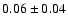 $0.06\pm0.04$