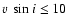 $v~\sin{i} \le 10$