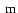 \ensuremath{~ \ensuremath{{\rm m}}}