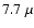 $7.7~\mu$