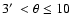$3\hbox{$^\prime$ }< \theta \leq 10$