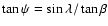 $\tan{\psi}={\sin{\lambda}/\tan{\beta}}$