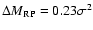 $\Delta M_{\rm RP}=0.23\sigma^2$