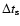 $\Delta t_{\rm s}$