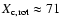 $X_{\rm c,rot} \approx71$