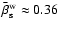${\bar \beta_{\rm s}}^{\rm w} \approx0.36$