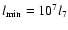 $l_{\rm
min}=10^7l_7$