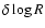$\delta \log R$