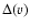 $\Delta(v)$