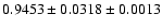 $0.9453\pm0.0318\pm0.0013$