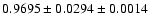 $0.9695\pm0.0294\pm0.0014$