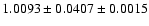 $1.0093\pm0.0407\pm0.0015$