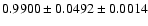 $0.9900\pm0.0492\pm0.0014$