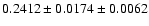 $0.2412\pm0.0174\pm0.0062$