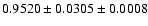$0.9520\pm0.0305\pm0.0008$