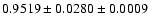 $0.9519\pm0.0280\pm0.0009$