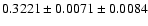 $0.3221\pm0.0071\pm0.0084$