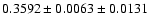 $0.3592\pm0.0063\pm0.0131$