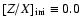 $ [Z/X]_{\rm ini} \equiv 0.0 $