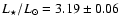 $L_{\star}/L_{\odot} = 3.19 \pm 0.06 $
