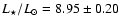 $ L_{\star}/L_{\odot} = 8.95 \pm 0.20 $