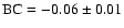 $\rm BC = -0.06 \pm 0.01 $