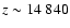 $z\sim14~840$