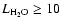 $L_{\rm H_2O} \geq 10$