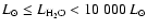 $L_{\odot} \leq L_{\rm H_2O} <
10~000~L_{\odot}$