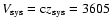 $V_{\rm sys} = {\rm c}z_{\rm sys} = 3605$