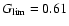 $G_{\rm lim}=0.61$