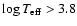 $\log T_{\rm eff}>3.8$