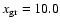 $x_{\rm gr} = 10.0$
