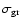 $\sigma_{\rm gr}$